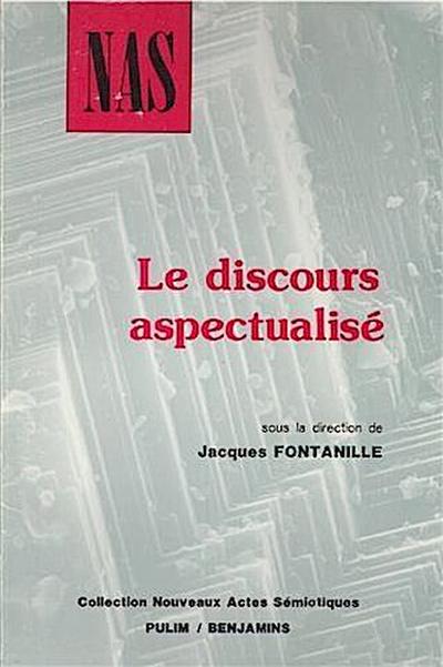 Le discours aspectualise