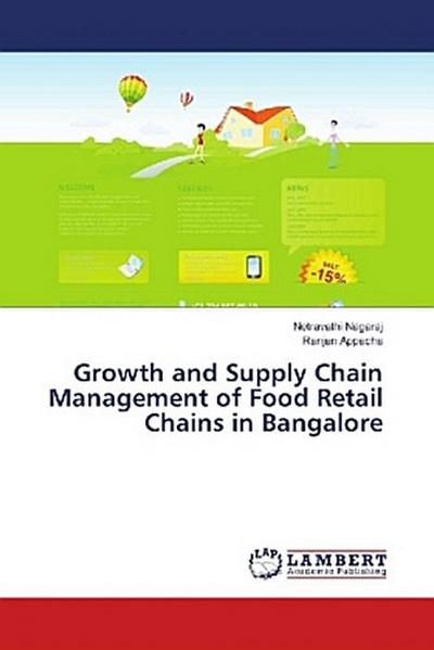 Growth and Supply Chain Management of Food Retail Chains in Bangalore