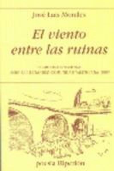 El viento entre las ruinas