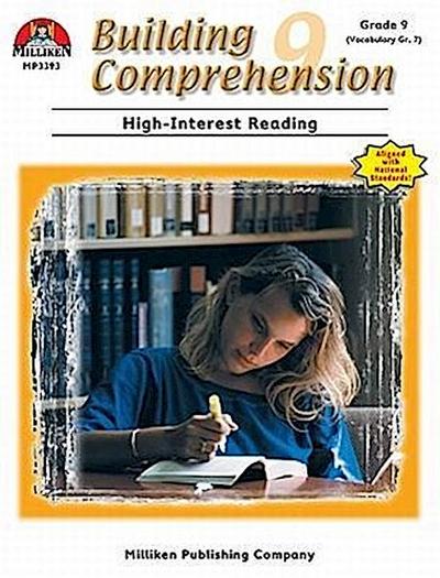 Building Comprehension - Grade 9: High-Interest Reading