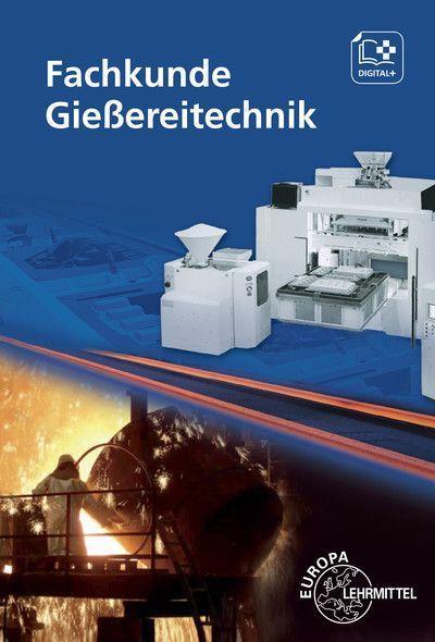 Fachkunde Gießereitechnik