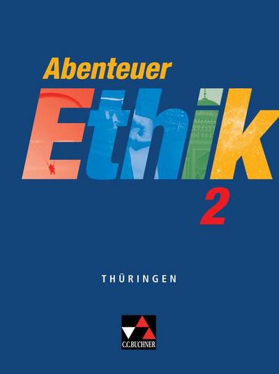 Abenteuer Ethik 2 Thüringen