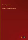 Athen’s Größe und Verfall