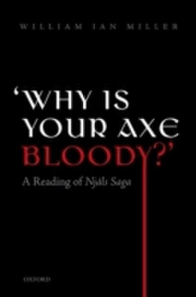 ’Why is your axe bloody?’