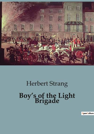 Boy’s of the Light Brigade