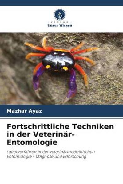 Fortschrittliche Techniken in der Veterinär-Entomologie