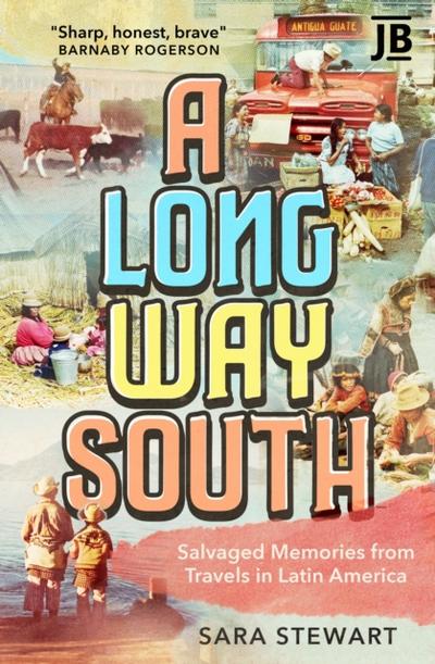 Long Way South