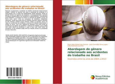 Abordagem de gênero relacionado aos acidentes do trabalho no Brasil