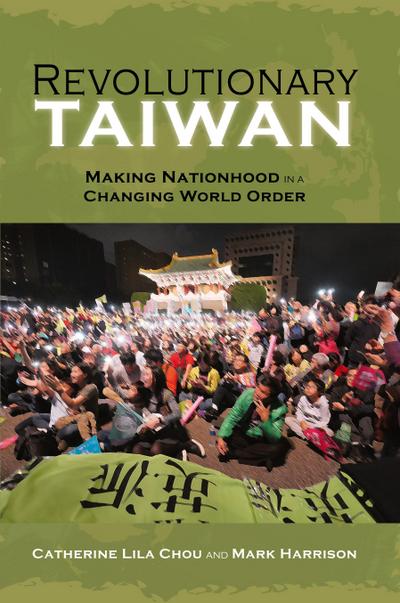 Revolutionary Taiwan