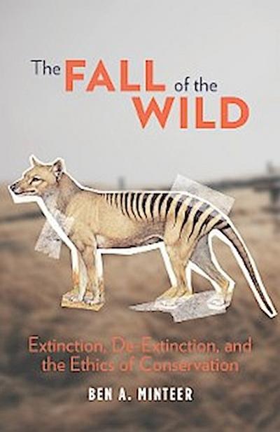 The Fall of the Wild