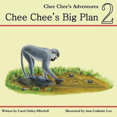 Chee Chee’s Big Plan