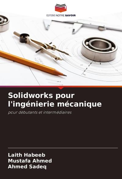 Solidworks pour l’ingénierie mécanique
