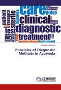 Principles of Diagnostic Methods in Ayurveda
