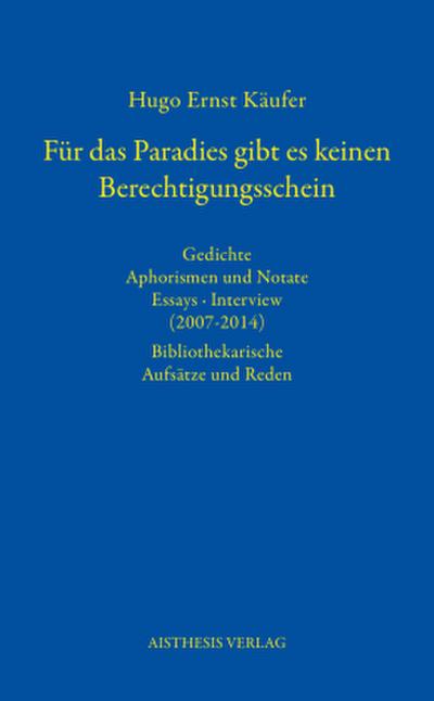 Für das Paradies gibt es keinen Berechtigungsschein