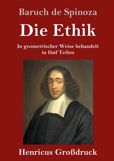 Die Ethik (Großdruck)