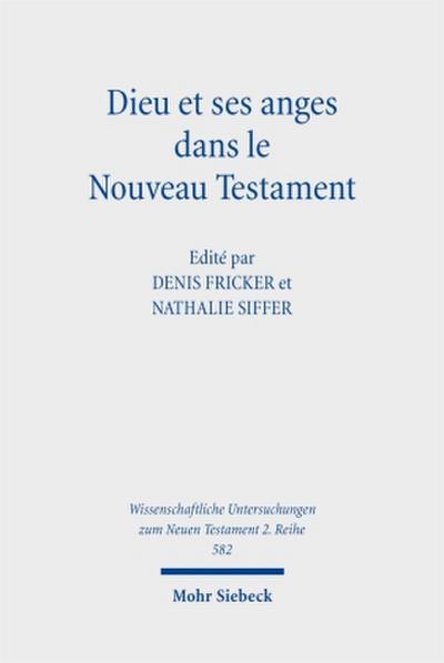 Dieu et ses anges dans le Nouveau Testament