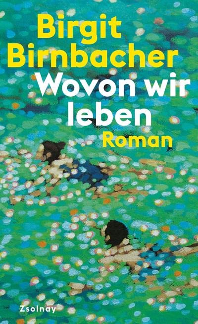 Wovon wir leben (eBook, EPUB) - Birgit Birnbacher
