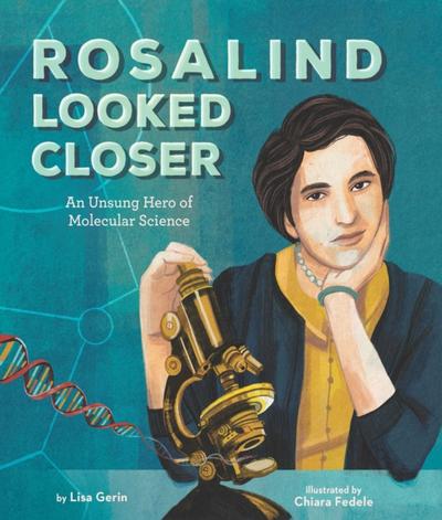 Rosalind Looked Closer