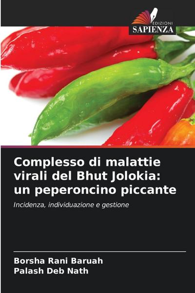 Complesso di malattie virali del Bhut Jolokia: un peperoncino piccante