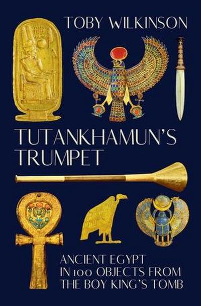 Tutankhamun’s Trumpet