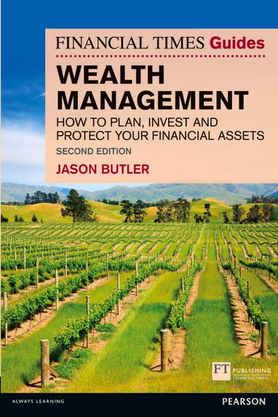 Financial Times Guide to Wealth Management, The
