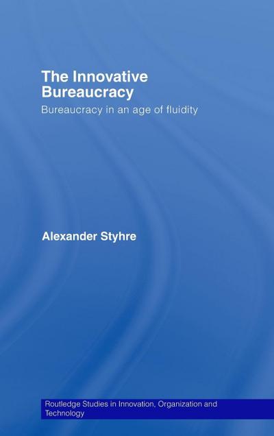 The Innovative Bureaucracy