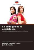 La politique de la persistance:
