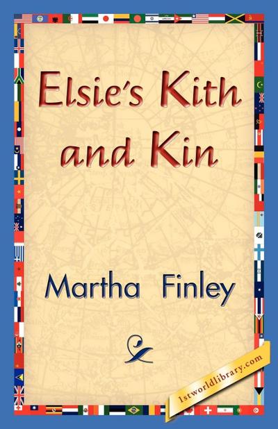 Elsie’s Kith and Kin