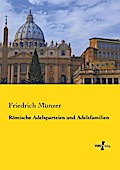 Römische Adelsparteien und Adelsfamilien