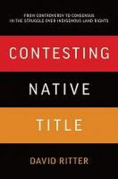 Contesting Native Title