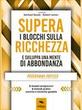 Supera i blocchi sulla ricchezza