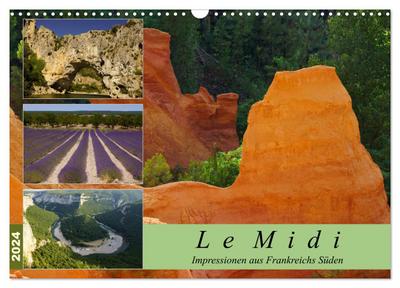 Le Midi - Impressionen aus Frankreichs Süden (Wandkalender 2024 DIN A3 quer), CALVENDO Monatskalender