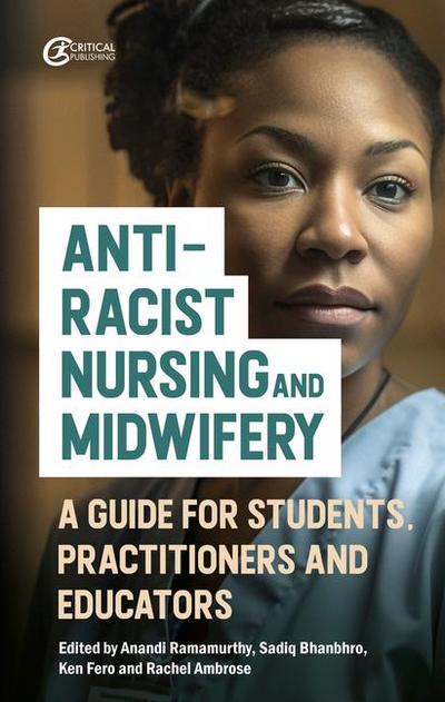 Anti-Racist Nursing and Midwifery