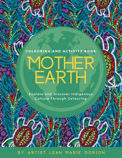 Mother Earth Colouring and Activity Book