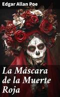 La Máscara de la Muerte Roja