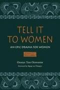 Tell It to Women