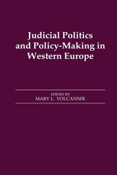 Judicial Politics and Policy-making in Western Europe