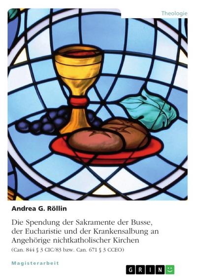 Die Spendung der Sakramente der Busse, der Eucharistie und der Krankensalbung an Angehörige nichtkatholischer Kirchen