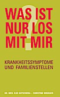 Was ist nur los mit mir?