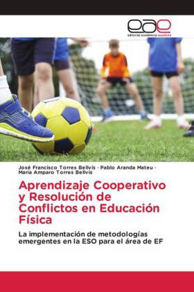 Aprendizaje Cooperativo y Resolución de Conflictos en Educación Física