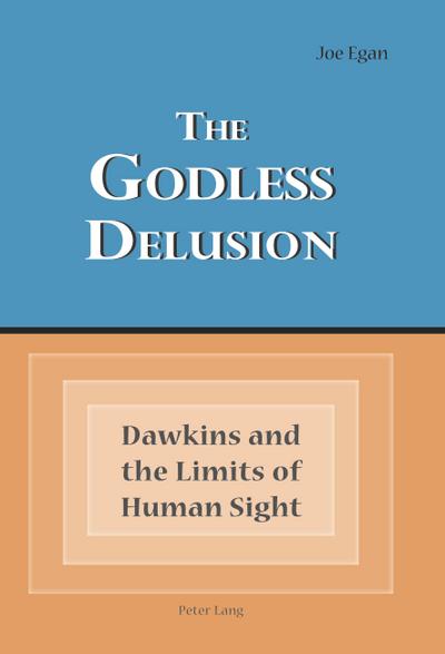 The Godless Delusion