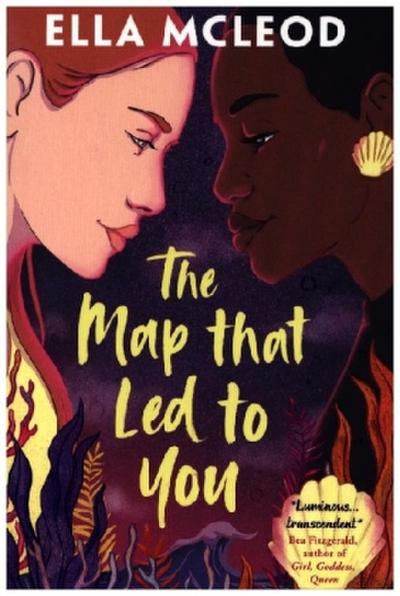 The Map that Led to You