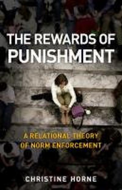 The Rewards of Punishment