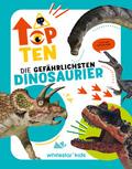 Top Ten - Die gefährlichsten Dinosaurier