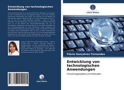 Entwicklung von technologischen Anwendungen
