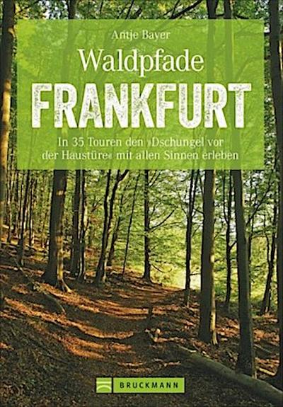 Waldpfade Frankfurt