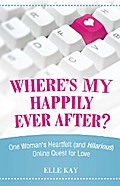 Where’s My Happily Ever After?