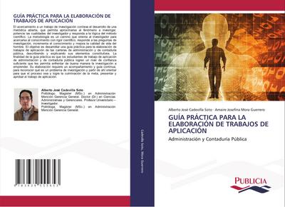 GUÍA PRÁCTICA PARA LA ELABORACIÓN DE TRABAJOS DE APLICACIÓN
