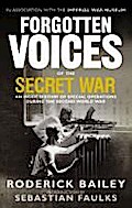 Forgotten Voices of the Secret War