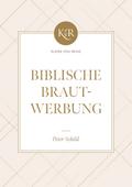 Biblische Brautwerbung
